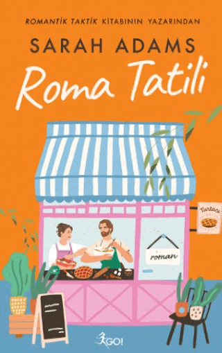 Roma Tatili Sarah Adams