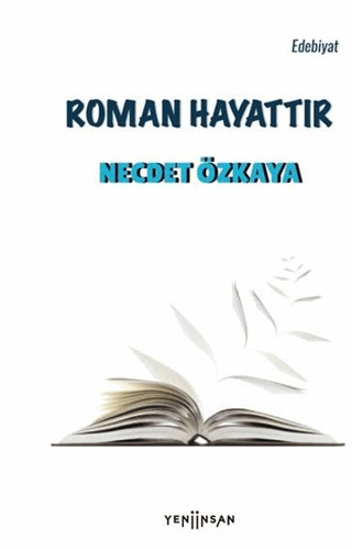 Roman Hayattır Necdet Özkaya