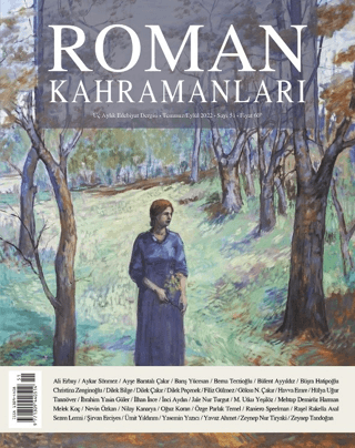 Roman Kahramanları Sayı: 51 / Temmuz - Eylül 2022