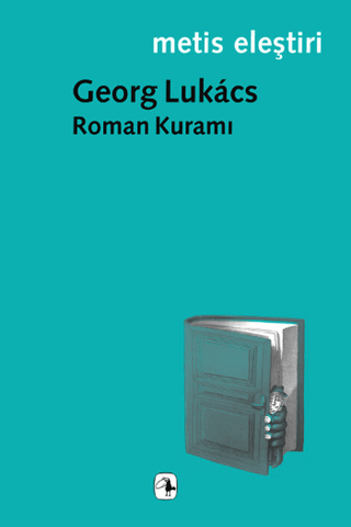 Roman Kuramı Georg Lukacs