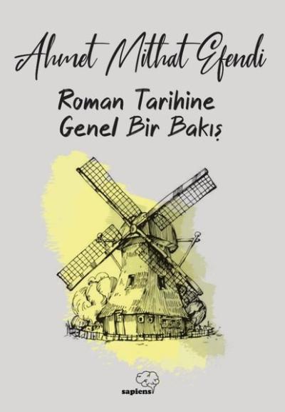 Roman Tarihine Genel Bir Bakış Ahmet Mithat Efendi