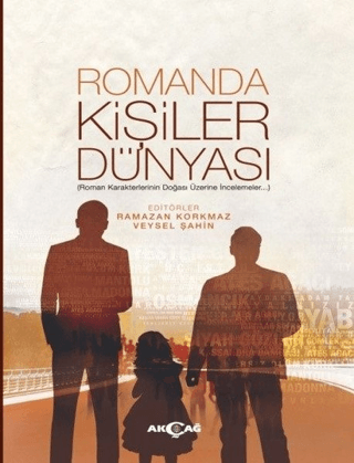 Romanda Kişiler Dünyası Ramazan Korkmaz