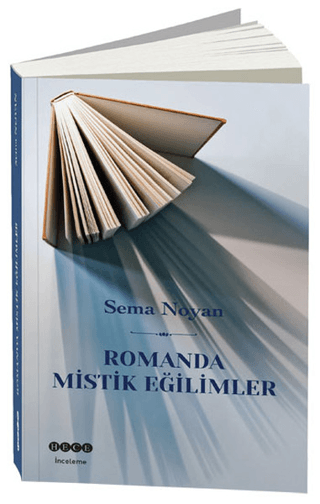 Romanda Mistik Eğilimler Sema Noyan