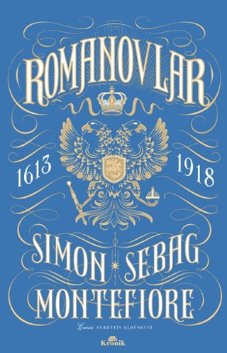 Romanovlar 1613 - 1918 Simon Sebag Montefiore