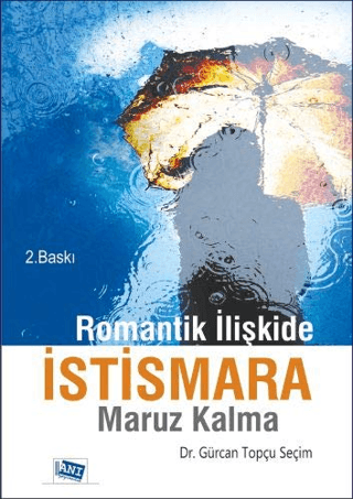 Romantik İlişkide İstismara Maruz Kalma Gürcan Topçu Seçim