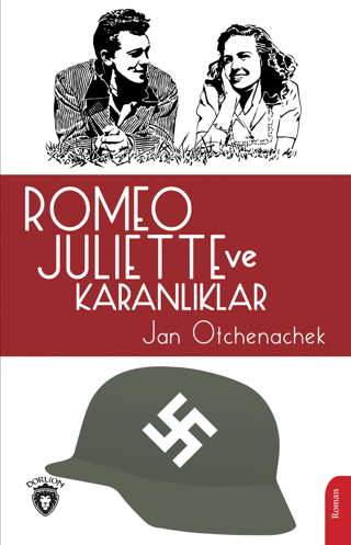 Romeo Juliette ve Karanlıklar Jan Otchenachek