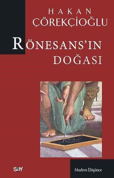 Rönesans'ın Doğası Hakan Çörekçioğlu