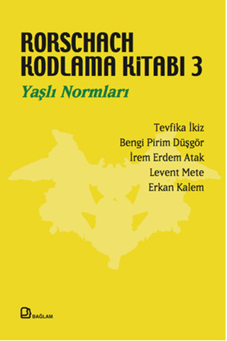 Rorschach Kodlama Kitabı 3 - Yaşlı Normları Levent Mete