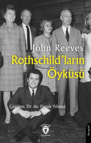 Rothschild’ların Öyküsü John Reeves