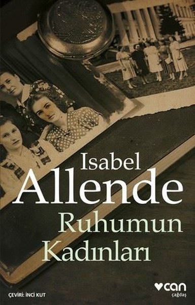 Ruhumun Kadınları Isabel Allende