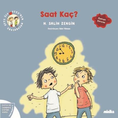 Saat Kaç? Çıtı İle Pıtı'nın Maceraları 9 - Duygu ve Davranış Eğitimi S