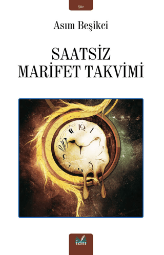 Saatsiz Marifet Takvimi Asım Beşikci