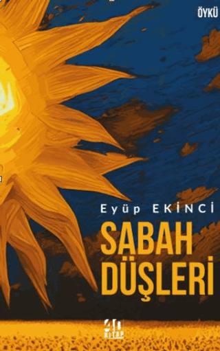 Sabah Düşleri Eyüp Ekinci