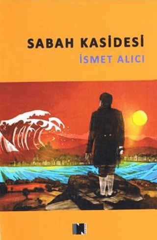 Sabah Kasidesi İsmet Alıcı