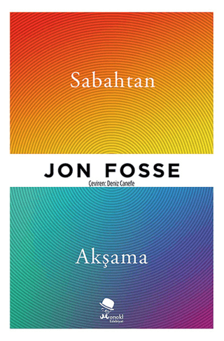 Sabahtan Akşama Jon Fosse