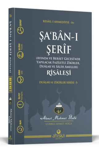 Şa'ban-ı Şerif Risalesi Ahmet Mahmut Ünlü