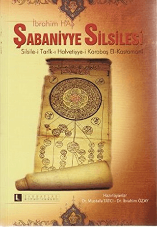 Şabaniyye Silsilesi İbrahim Has