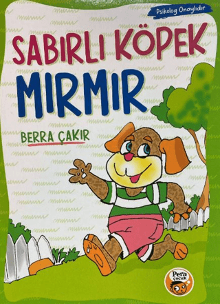 Sabırlı Köpek Mırmır Berra Çakır