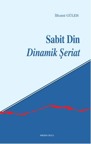 Sabit Din Dinamik Şeriat %30 indirimli İlhami Güler