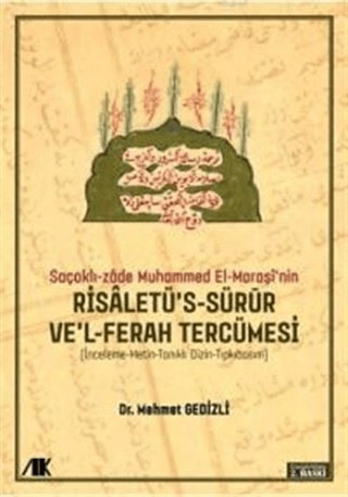 Saçaklı-Zade Muhammed El-Maraşi'nin Risaletü's-sürur ve'l-ferah Tercüm