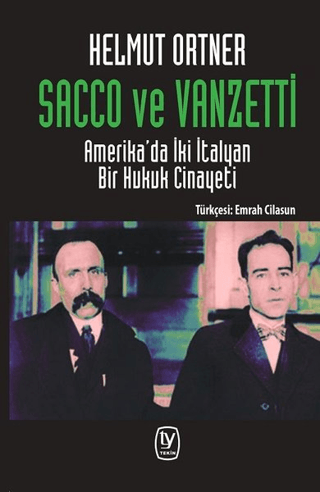 Sacco ve Vanzetti Helmut Ortner