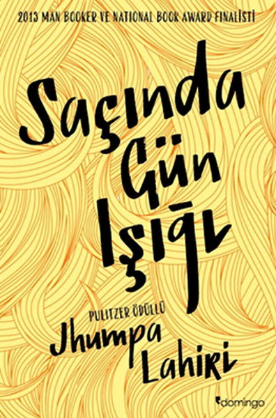 Saçında Gün Işığı %28 indirimli Jhumpa Lahiri