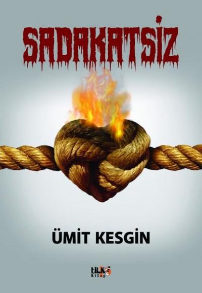 Sadakatsiz Ümit Kesgin