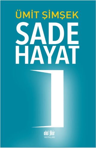 Sade Hayat Ümit Şimşek