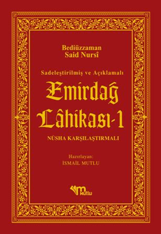 Sadeleştirilmiş ve Açıklamalı - Emirdağ Lahikası 1 (Ciltli) Bediüzzama