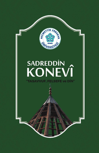 Sadreddin Konevi Tasavvuf, Felsefe ve Din Kolektif