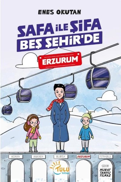 Safa İle Şifa Beş Şehir'de - Erzurum Enes Okutan