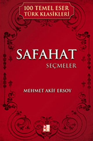 Safahat - Seçmeler Mehmet Akif Ersoy