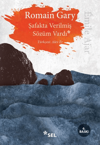 Şafakta Verilmiş Sözüm Vardı Romain Gary