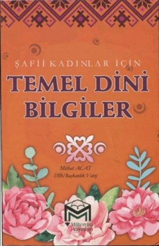 Şafii Kadınlar İçin Temel Dini Bilgiler Mithat Acat