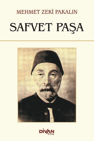 Safvet Paşa Mehmet Zeki Pakalın