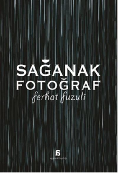 Sağanak Fotoğraf Ferhat Fuzuli