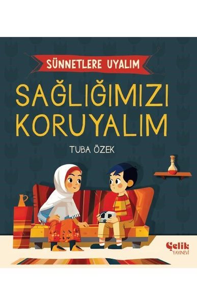 Sağlığımızı Koruyalım - Sünnetlere Uyalım Tuba Özek