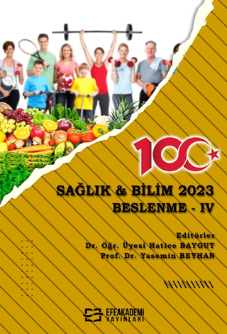 Sağlık & Bilim 2023 Beslenme- IV Yasemin Beyhan