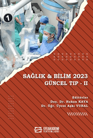 Sağlık & Bilim 2023 - Güncel Tıp 2 Hakan Kaya