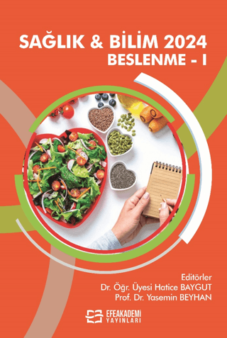 Sağlık & Bilim 2024: Beslenme 1 Hatice Baygut