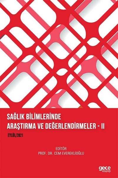 Sağlık Bilimlerinde Araştırma ve Değerlendirmeler 2 Cem Evereklioğlu