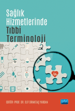 Sağlık Hizmetlerinde Tıbbi Terminoloji Birgül Yabana Kiremit