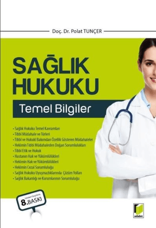 Sağlık Hukuku Temel Bilgiler Polat Tunçer