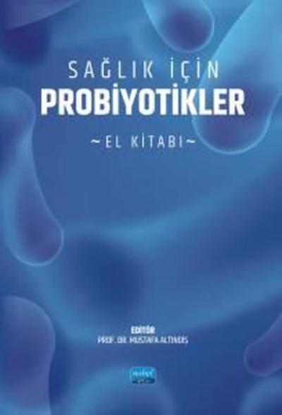 Sağlık İçin Probiyotikler - El Kitabı Kolektif