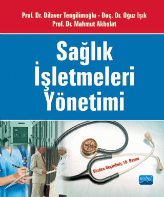 Sağlık İşletmeleri Yönetimi %6 indirimli Oğuz Işık