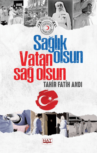 Sağlık Olsun Vatan Sağ Olsun Tahir Fatih Andı