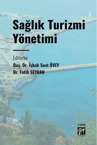 Sağlık Turizmi Yönetimi Kolektif