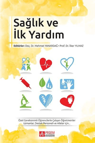 Sağlık ve İlk Yardım Mehmet Yanardağ