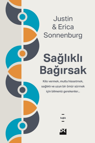 Sağlıklı Bağırsak Erica Sonnenburg