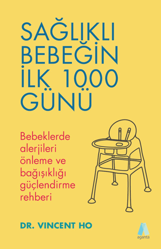 Sağlıklı Bebeğin İlk 1000 Günü Vincent Ho